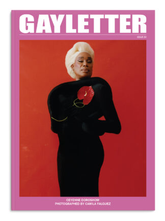 GAYLETTER issue 20 (Ceyenne Doroshow)