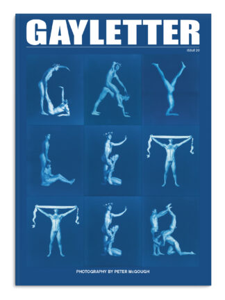 GAYLETTER issue 20 (Alphabet by Peter McGough)